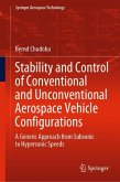 Stability and Control of Conventional and Unconventional Aerospace Vehicle Configurations