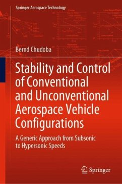 Stability and Control of Conventional and Unconventional Aerospace Vehicle Configurations - Chudoba, Bernd