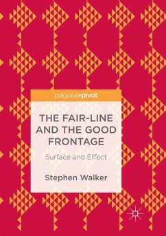 The Fair-Line and the Good Frontage - Walker, Stephen