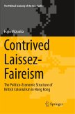 Contrived Laissez-Faireism