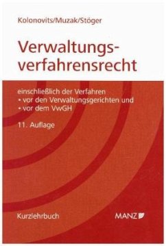 Grundriss des österreichischen Verwaltungsverfahrensrechts (broschiert) - Kolonovits, Dieter;Muzak, Gerhard;Stöger, Karl