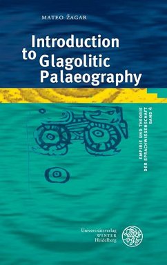 Introduction to Glagolitic Palaeography - Zagar, Mateo