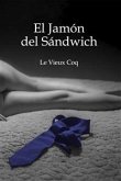 El jamón del sándwich (eBook, ePUB)