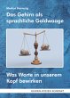 Das Gehirn als sprachliche Goldwaage - Bild 1