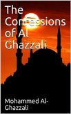 The Confessions of Al Ghazzali (eBook, PDF)