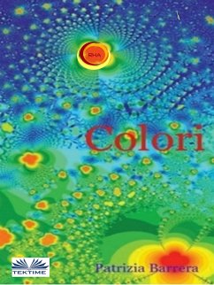 Colori (eBook, ePUB) - Barrera, Patrizia