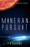 Mineran Pursuit (Mineran Series, #4) (eBook, ePUB)