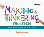 Making and Tinkering With STEM (eBook, ePUB)