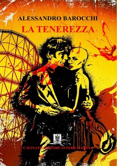 La tenerezza (eBook, ePUB) - Barocchi, Alessandro