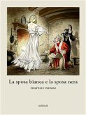 La sposa bianca e la sposa nera (eBook, ePUB)