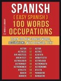 Spanish ( Easy Spanish ) 100 Words - Occupations (eBook, ePUB)