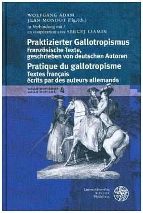 Praktizierter Gallotropismus / Pratique du gallotropisme Praktizierter Gallotropismus / Pratique du gallotropisme