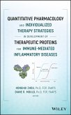 Quantitative Pharmacology and Individualized Therapy Strategies in Development of Therapeutic Proteins for Immune-Mediated Inflammatory Diseases (eBook, PDF)