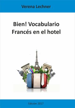 Bien! Vocabulario (eBook, ePUB) - Lechner, Verena