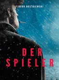 Der Spieler (eBook, ePUB)