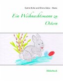 Ein Weihnachtsmann zu Ostern (eBook, ePUB)