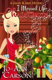 I Messed Up Christmas (A Ghost & Abby Mystery, #2) (eBook, ePUB)