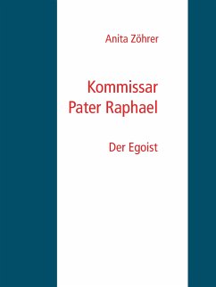 Kommissar Pater Raphael (eBook, ePUB)