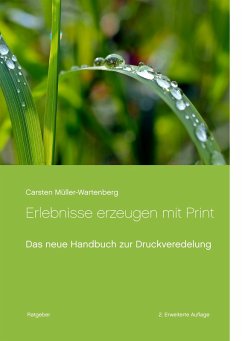 Erlebnisse erzeugen mit Print (eBook, ePUB) - Müller-Wartenberg, Carsten