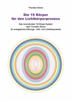 Die 15 Körper für den Lichtkörperprozess (eBook, ePUB)
