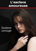 L'esclave amoureuse (eBook, ePUB) L'esclave amoureuse (eBook, ePUB)