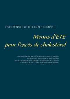 Menus d'été pour l'excès de cholestérol (eBook, ePUB) - Menard, Cédric