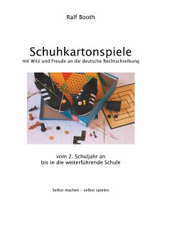 Schuhkartonspiele (eBook, ePUB) - Booth, Ralf