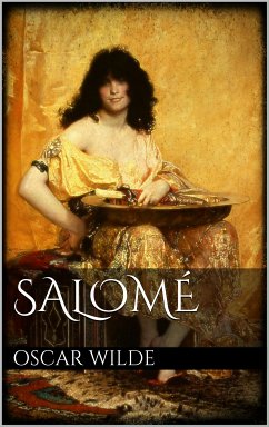 Salomé (eBook, ePUB) - Wilde, Oscar