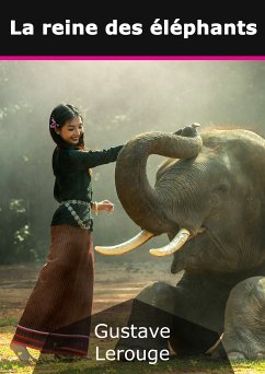 La reine des éléphants (eBook, ePUB)