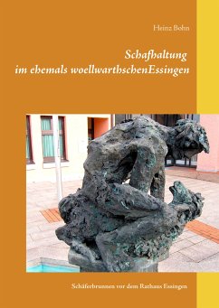 Schafhaltung im ehemals woellwarthschen Essingen (eBook, ePUB)