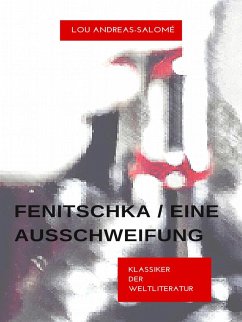 Fenitschka / Eine Ausschweifung (eBook, ePUB)