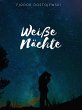 Weiße Nächte (eBook, ePUB) - Bild 1