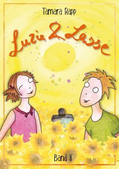 Luzie und Lasse - Band 2 (eBook, ePUB) - Rapp, Tamara