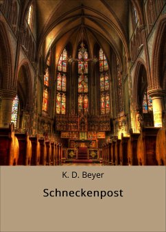 Schneckenpost (eBook, ePUB) - Beyer, K. D.