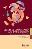 Debates de la cooperación latinoamericana (eBook, PDF)