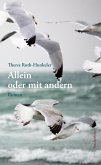 Allein oder mit andern (eBook, ePUB)