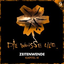 09: Zeitenwende - Kapitel III (MP3-Download) - Oechsle, Benjamin; Kinzel, Timo