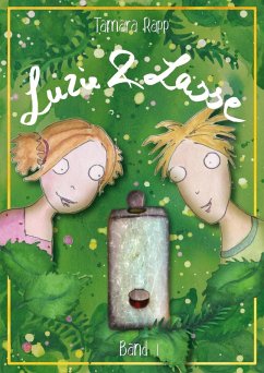 Luzie & Lasse - Band 1 (eBook, ePUB) - Rapp, Tamara