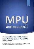 MPU - Und was jetzt?! (eBook, ePUB)