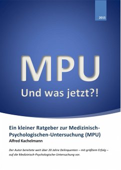 MPU - Und was jetzt?! (eBook, ePUB) - Kachelmann, Alfred