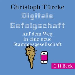Digitale Gefolgschaft (MP3-Download) - Türcke, Christoph