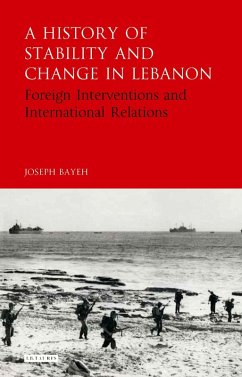 A History of Stability and Change in Lebanon (eBook, PDF) - Bayeh, Joseph