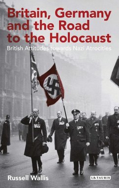 Cover Britain, Germany and the Road to the Holocaust (eBook, ePUB)