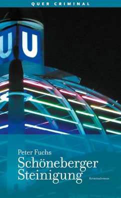 Schöneberger Steinigung (eBook, ePUB) - Fuchs, Peter