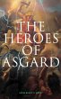 The Heroes of Asgard (eBook, ePUB) - Bild 1