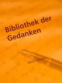 Bibliothek der Gedanken (eBook, ePUB)