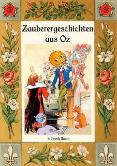 Zauberer-Geschichten aus Oz (eBook, ePUB) - Baum, L. Frank