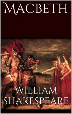 Macbeth von William Shakespeare (eBook, ePUB)