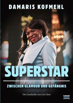 Superstar (eBook, ePUB) - Kofmehl, Damaris