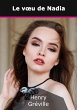 Le voeu de Nadia (eBook, ePUB) - Bild 1